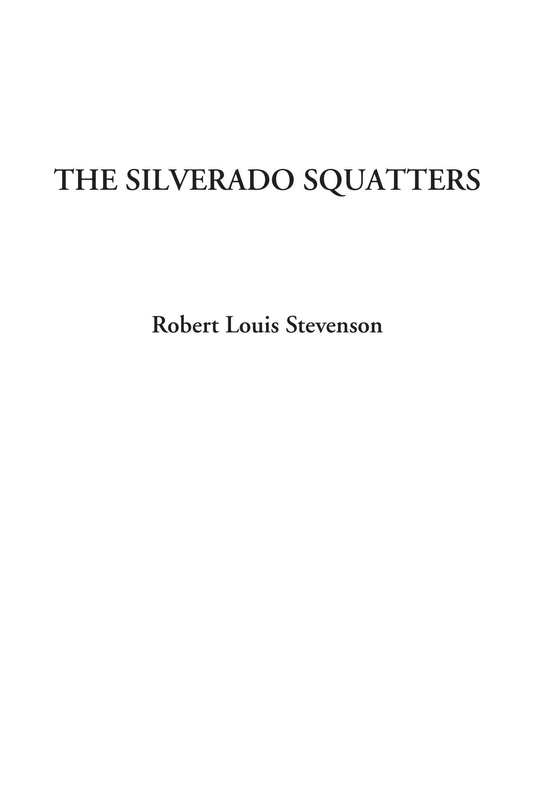 The Silverado Squatters - Image 1