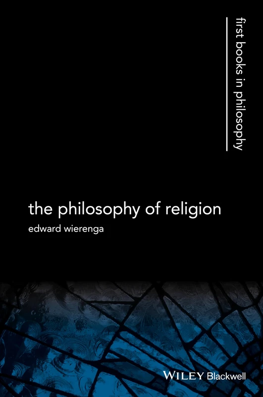 The Philosophy of Religion: 1 (First Books in Philosophy)