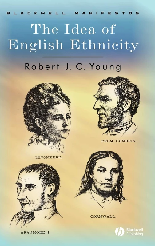 The Idea of English Ethnicity (Wiley-Blackwell Manifestos) - Image 1