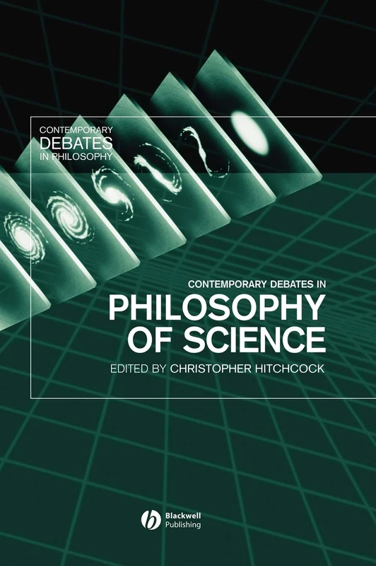 Contemporary Debates in Philosophy of Science: 2