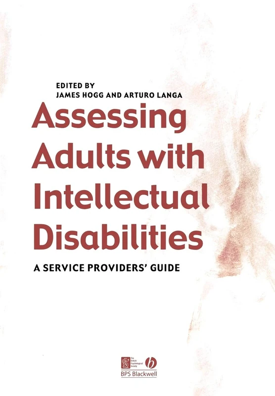 Assessing Adults with Intellectual Disabilities: A Service Provider's Guide