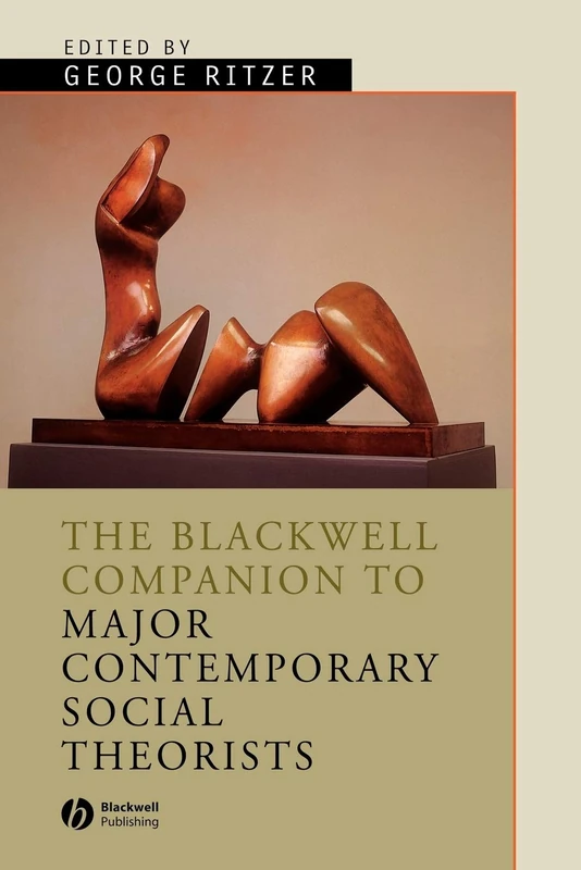 Major Contemporary Social Theorists: 22 (Wiley Blackwell Companions to Sociology) - Image 1