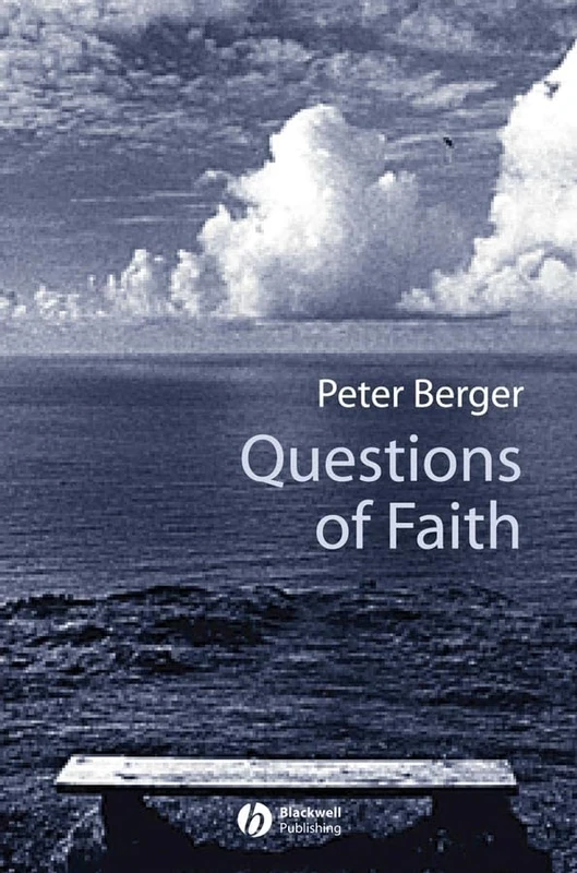 Questions of Faith: A Skeptical Affirmation of Christianity (Religion and Spirituality in the Modern World) - Image 1