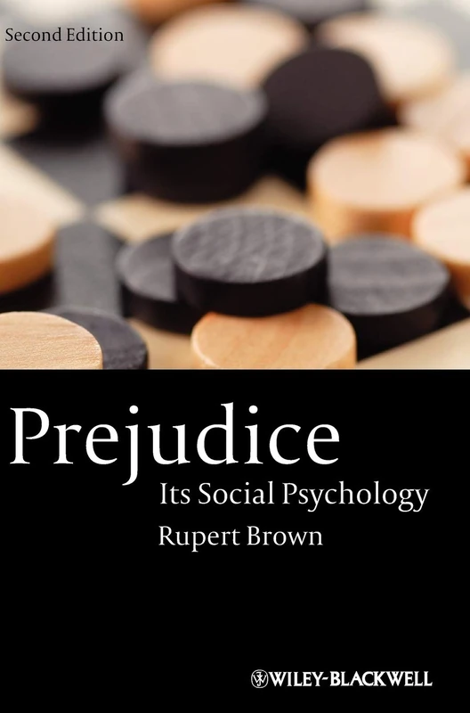 Prejudice: Its Social Psychology