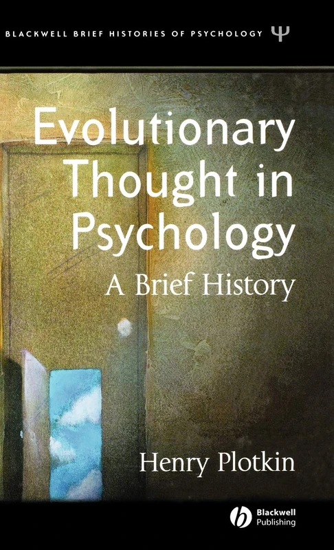 Evolutionary Thought in Psychology: A Brief History: 2 (Blackwell Brief Histories of Psychology)