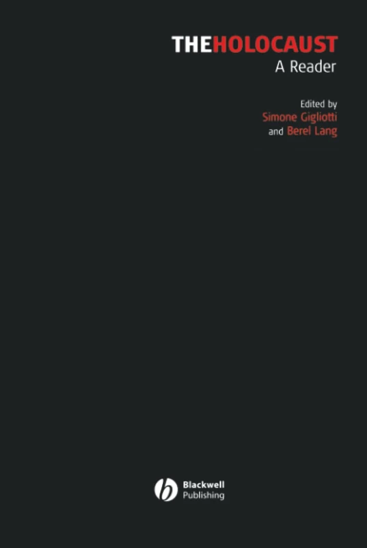 The Holocaust: A Reader