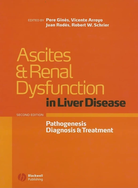 Ascites and Renal Dysfunction in Liver Disease: Pathogenesis, Diagnosis, and Treatment