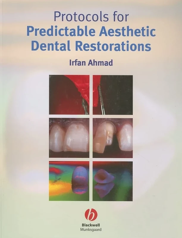 Protocols for Predictable Aesthetic Dental Restorations