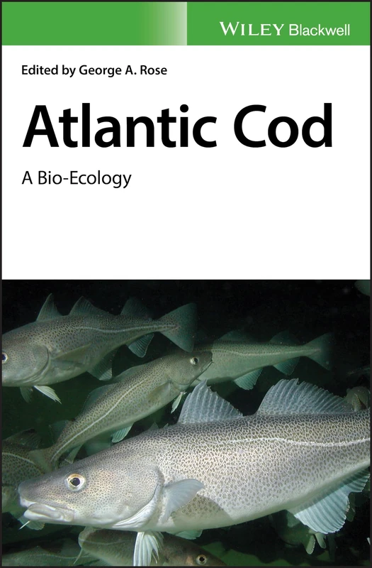 Atlantic Cod: A Bio-Ecology