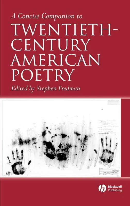 A Concise Companion to Twentieth-Century American Poetry: 13 (Concise Companions to Literature and Culture)