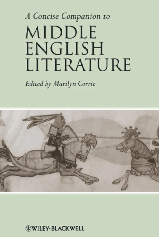 A Concise Companion to Middle English Literature: 35 (Concise Companions to Literature and Culture)