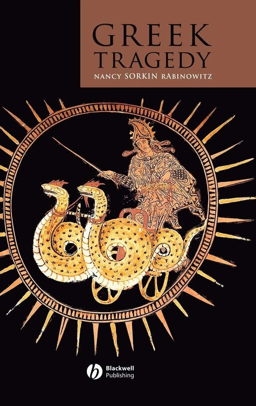 Greek Tragedy: 12 (Blackwell Introductions to the Classical World)