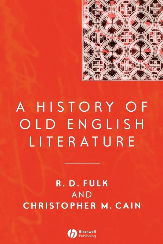 A History of Old English Literature (Blackwell History of Literature)