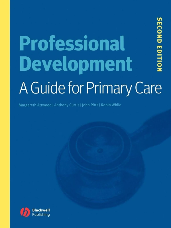 Professional Development 2e: A Guide For Primary Care