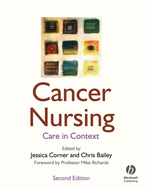 Cancer Nursing: Care in Context