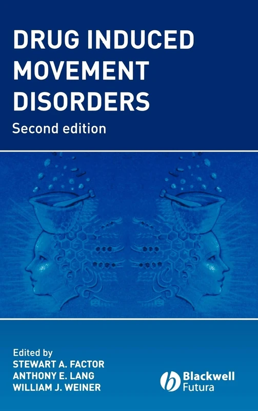 Wiley Drug Induced Movement Disorders - Medical Reference Book