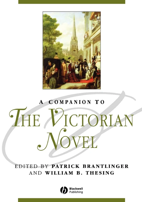 Companion Victorian Novel P (Blackwell Companions to Literature and Culture)