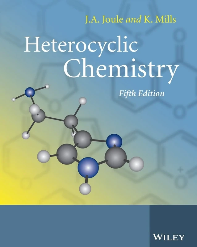 Heterocyclic Chemistry, 5th Edition