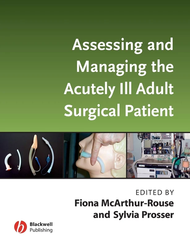Assessing and Managing the Acutely Ill