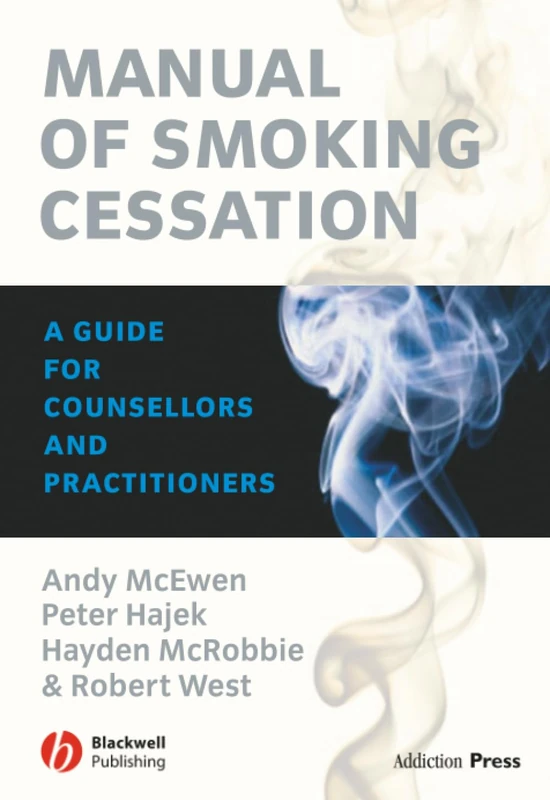 Manual of Smoking Cessation: A Guide for Counsellors and Practitioners (Addiction Press) - Image 1