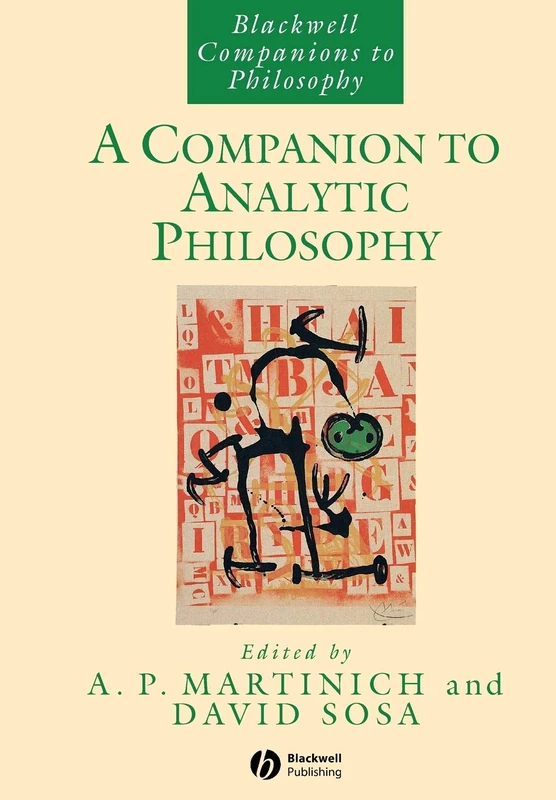 Companion to Analytic Philosophy: 58 (Blackwell Companions to Philosophy)