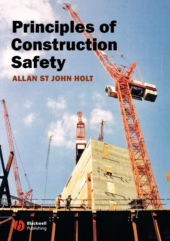 Principles of Construction Safety