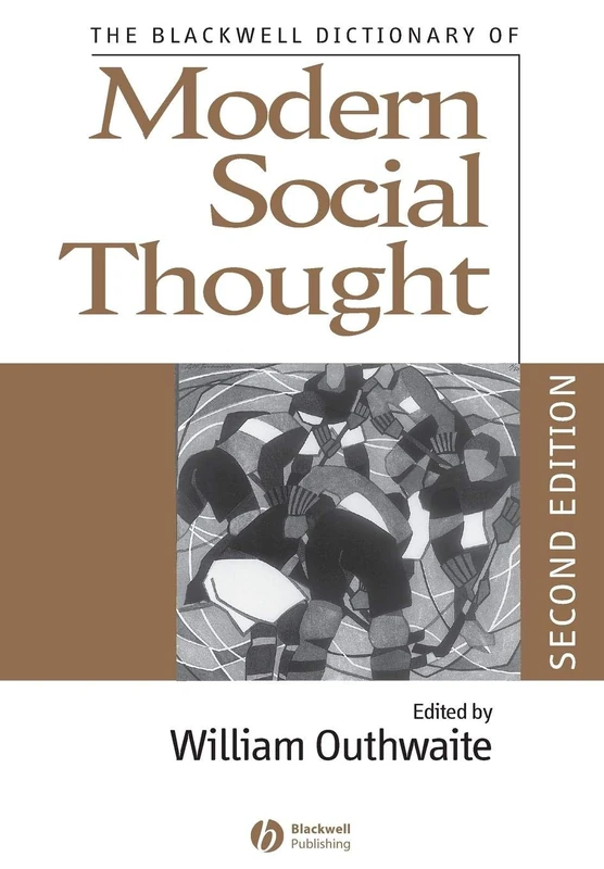 The Blackwell Dictionary of Modern Social Thought - Image 1