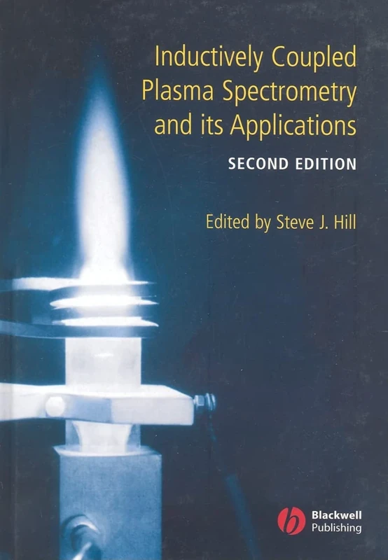Inductively Coupled Plasma Spectrometry and its Applications: 7 (Sheffield Analytical Chemistry Series)