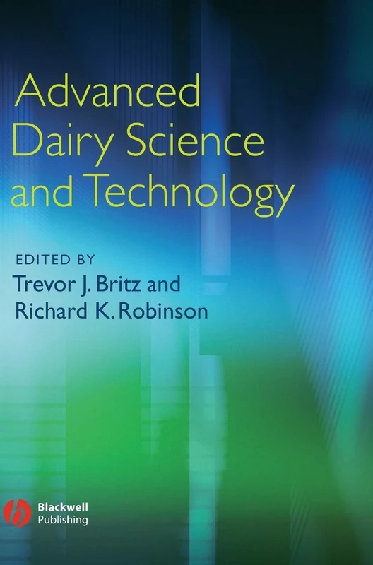 Advanced Dairy Science and Technology