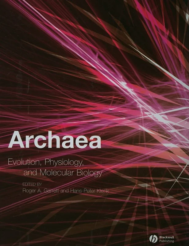 Archaea: Evolution, Physiology, and Molecular Biology