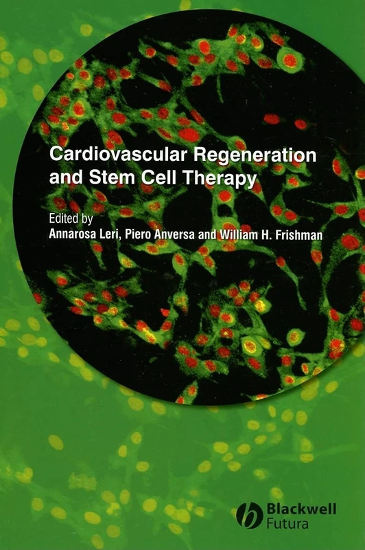 Cardiovascular Regeneration and Stem Cell Therapy