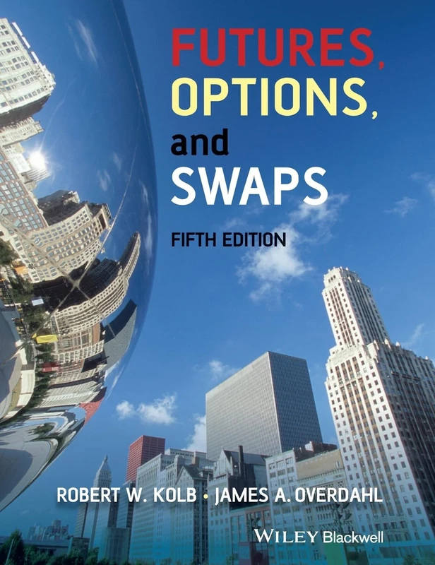 Futures, Options, and Swaps, 5th Edition