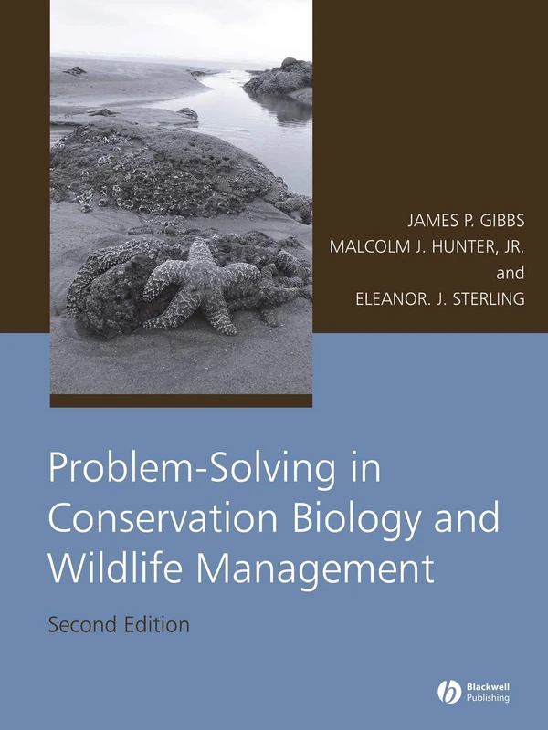 Problem-Solving in Conservation Biology and Wildlife Management Second Edition: Exercises for Class, Field, and Laboratory