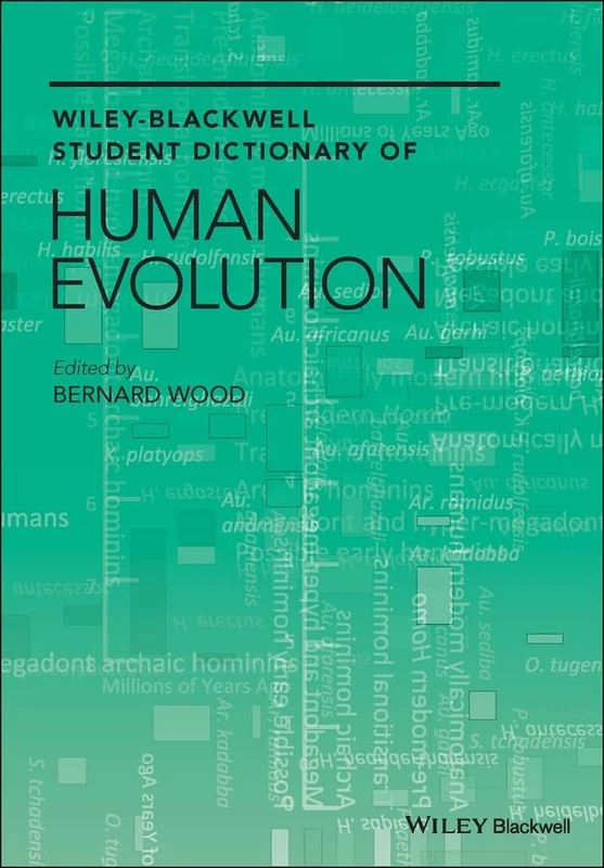 Wiley-Blackwell Student Dictionary of Human Evolution - Image 1
