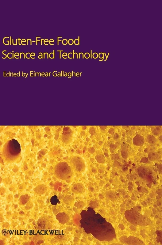Gluten-Free Food Science and Technology