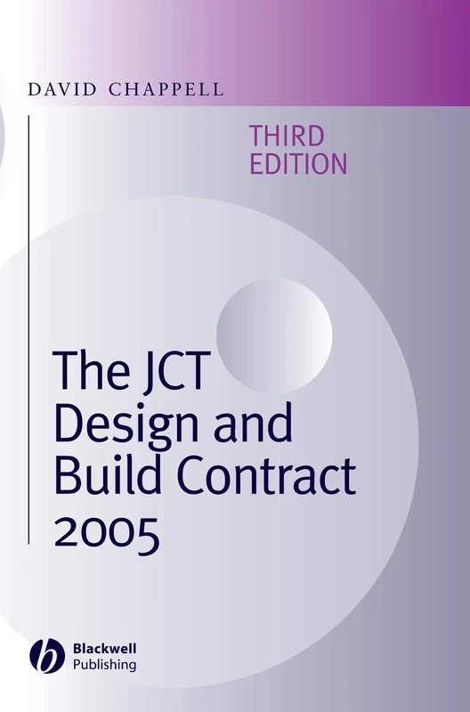 The JCT Design and Build Contract 2005