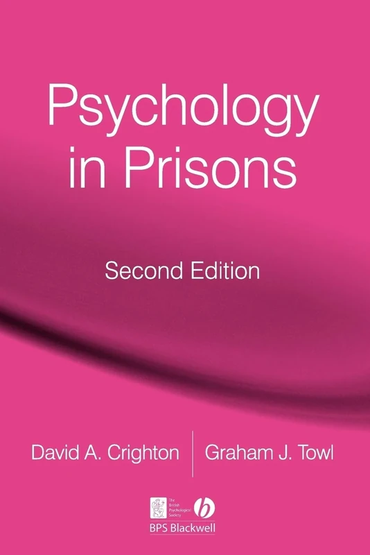Psychology in Prisons: Second Edition