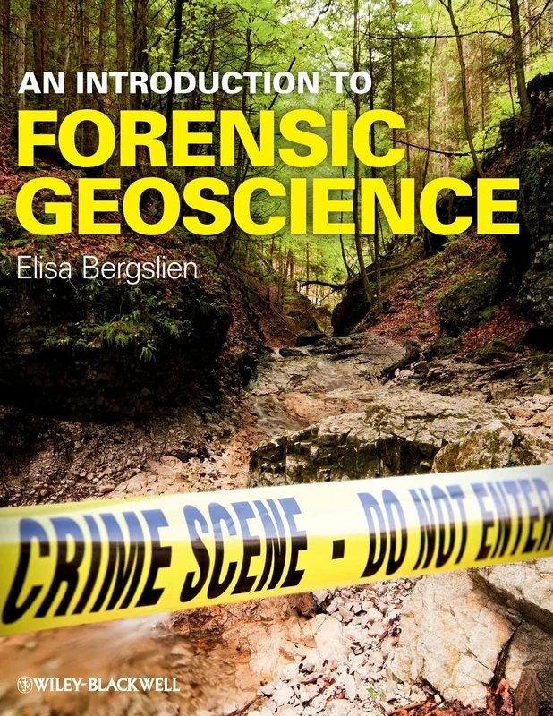 An Introduction to Forensic Geoscience