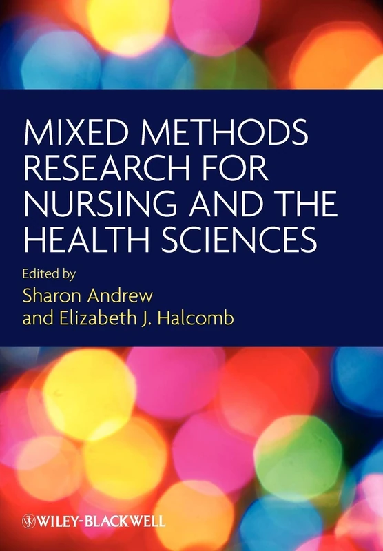 Mixed Methods Research for Nursing and the Health Sciences - Image 1