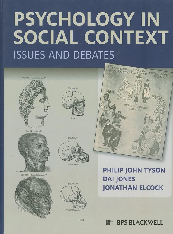 Psychology in Social Context: Issues and Debates