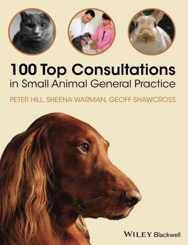 100 Top Consultations in Small Animal General Practice - Image 1