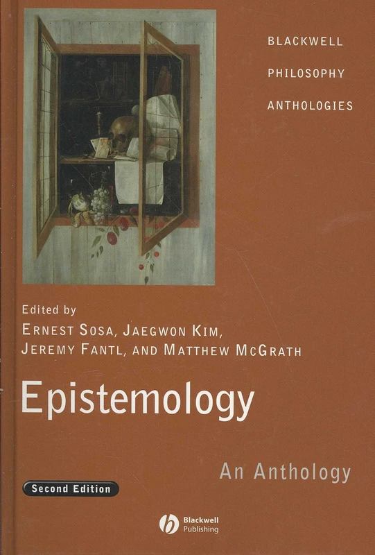 Epistemology: An Anthology