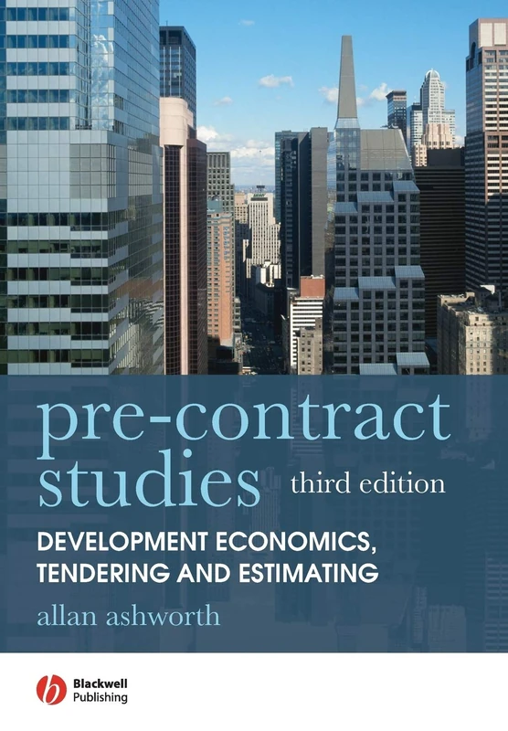 Pre-contract Studies: Development Economics, Tendering and Estimating, 3rd Edition