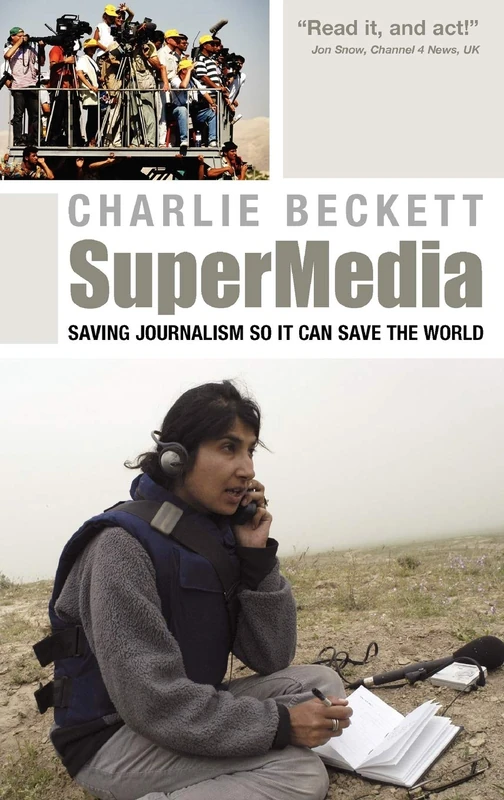 SuperMedia: Saving Journalism So It Can Save the World - Image 1