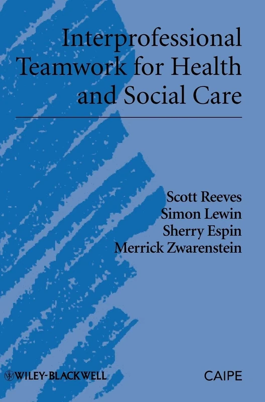 Interprofessional Teamwork for Health and Social Care: 5 (Promoting Partnership for Health)