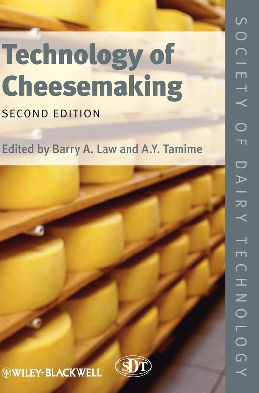 Technology of Cheesemaking: 11 (Society of Dairy Technology)