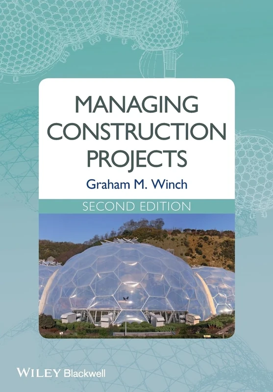 Managing Construction Projects, 2nd Edition