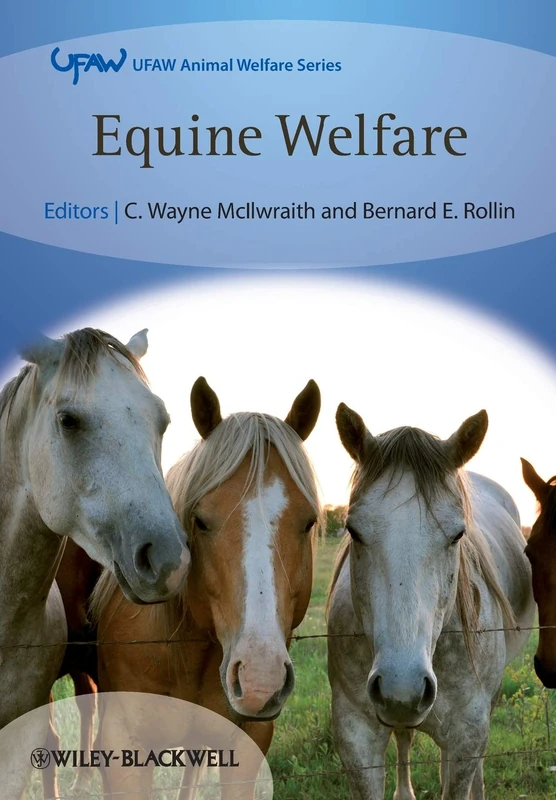 Equine Welfare: 6 (UFAW Animal Welfare)