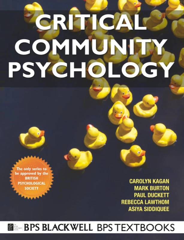 Critical Community Psychology: 13 (BPS Textbooks in Psychology)