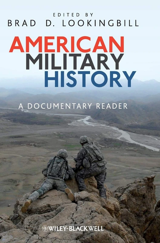 American Military History: A Documentary Reader